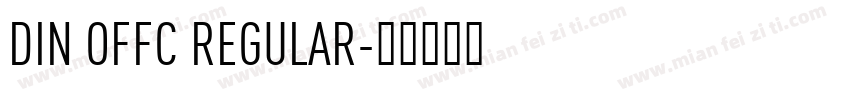 DIN OFFC REGULAR字体转换